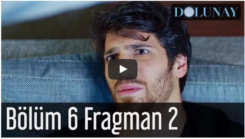 Dolunay 6. Bölüm 2. Fragman