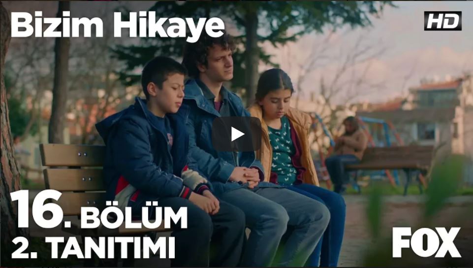 Bizim Hikaye 16. Bölüm 2. Fragman