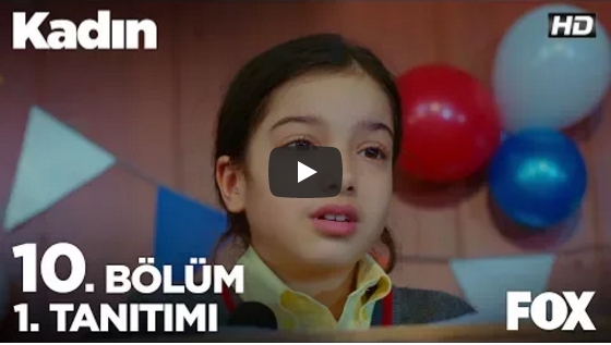 Kadın 10. Bölüm Fragman