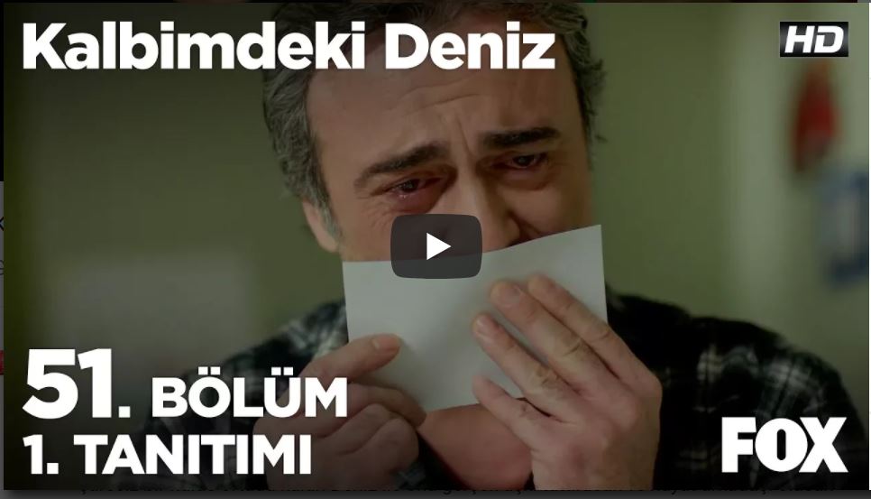 Kalbimdeki Deniz 51. Bölüm 1. Fragman