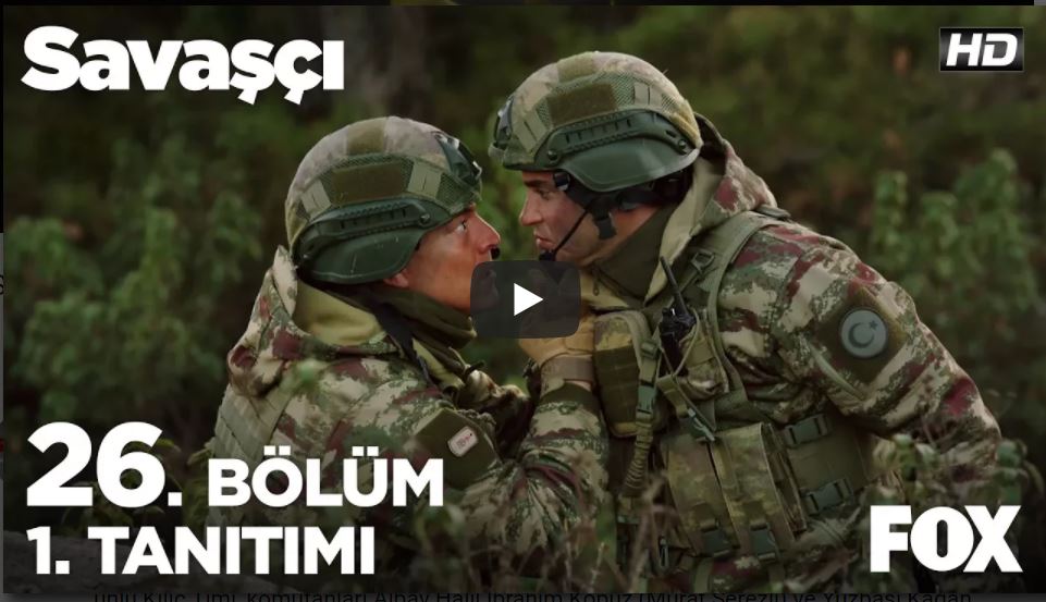 Savaşçı 26. Bölüm Fragman