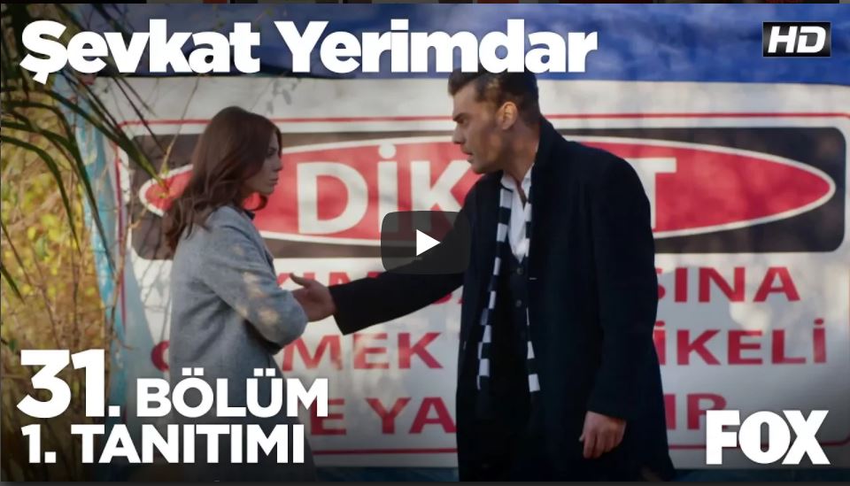 Şevkat Yerimdar 31. Bölüm Fragman