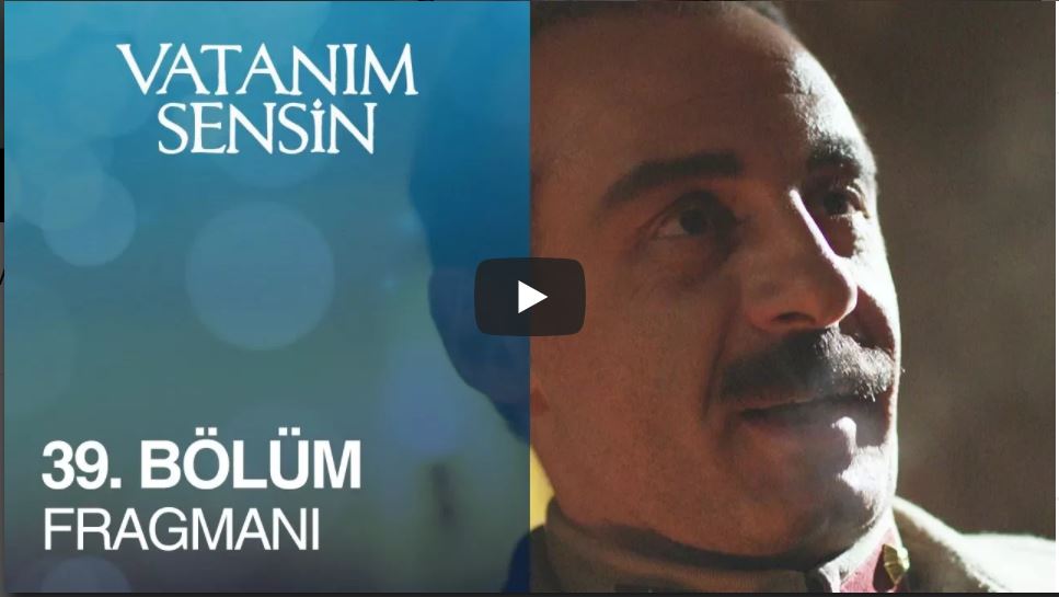 Vatanım Sensin 39. Bölüm Fragman