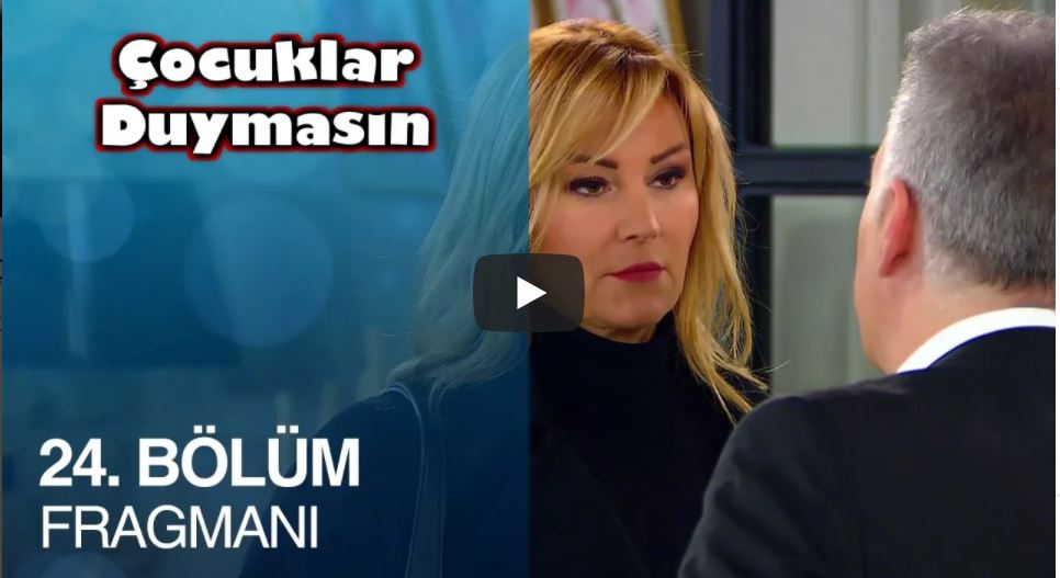 Çocuklar Duymasın 24. Bölüm Fragman