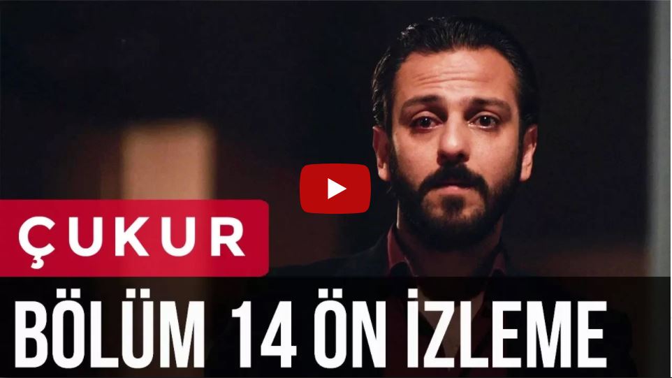 Çukur 14. Bölüm 3. Fragman  (Önizleme)