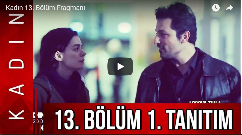 Kadın 13.Bölüm Fragmanı