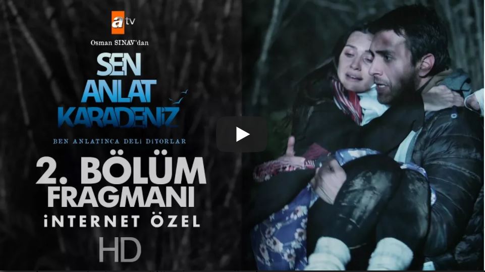 Sen Anlat Karadeniz 2.Bölüm 2. Fragman