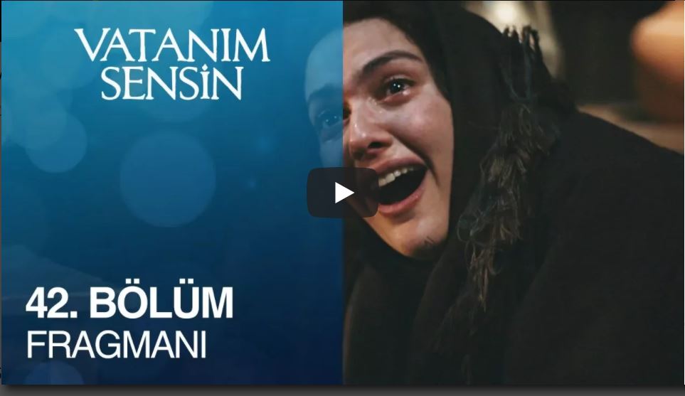 Vatanım Sensin 42. Bölüm Fragman