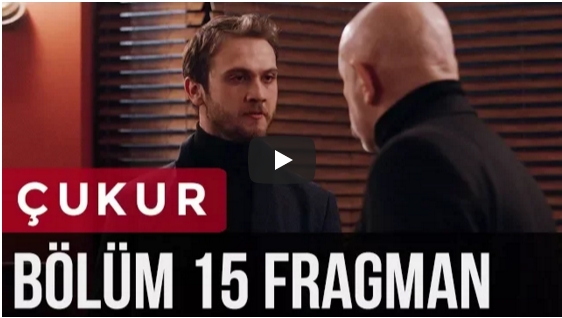 Çukur 15. Bölüm Fragman