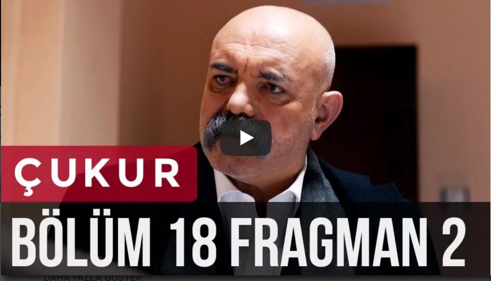 Çukur 18. Bölüm 2. Fragman