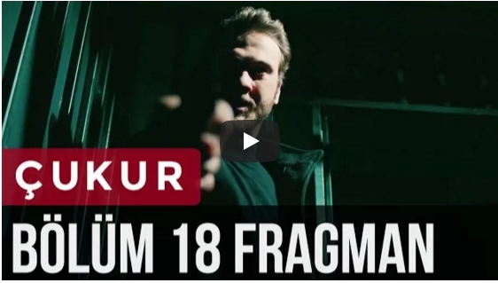 Çukur 18. Bölüm Fragman