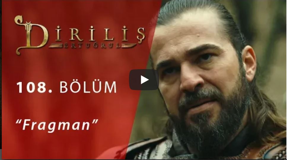 Diriliş 108. Bölüm Fragmanı