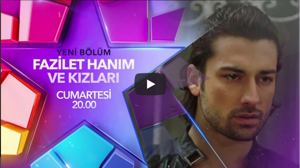 Fazilet Hanım Ve Kızları 35.Bölüm Fragman