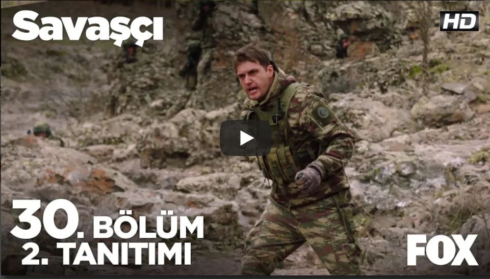 Savaşçı 30. Bölüm 2. Fragman