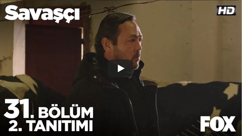 Savaşçı 31. Bölüm 2. Fragmanı