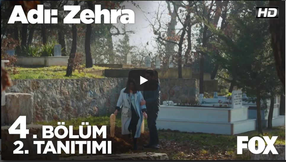 Adı Zehra 4.Bölüm 2.Fragman