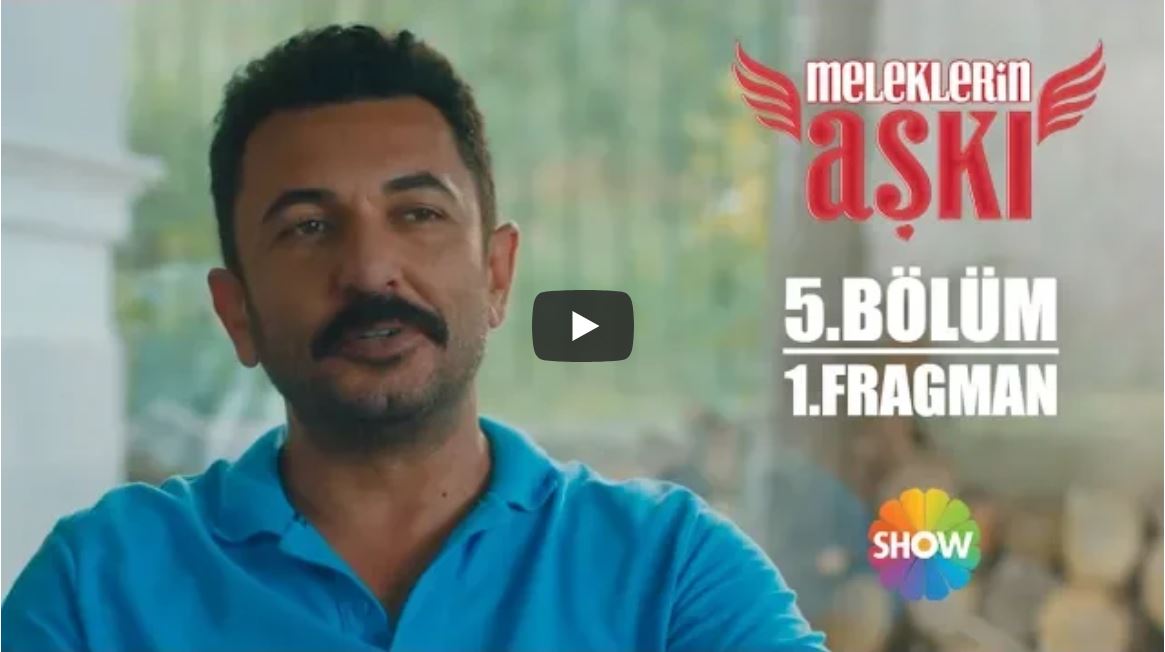 Meleklerin Aşkı 5.Bölüm Fragman