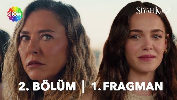 Siyah Kalp 2.Bölüm Fragmanı