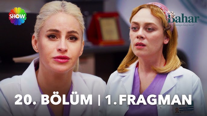 Bahar 20. Bölüm Fragmanı