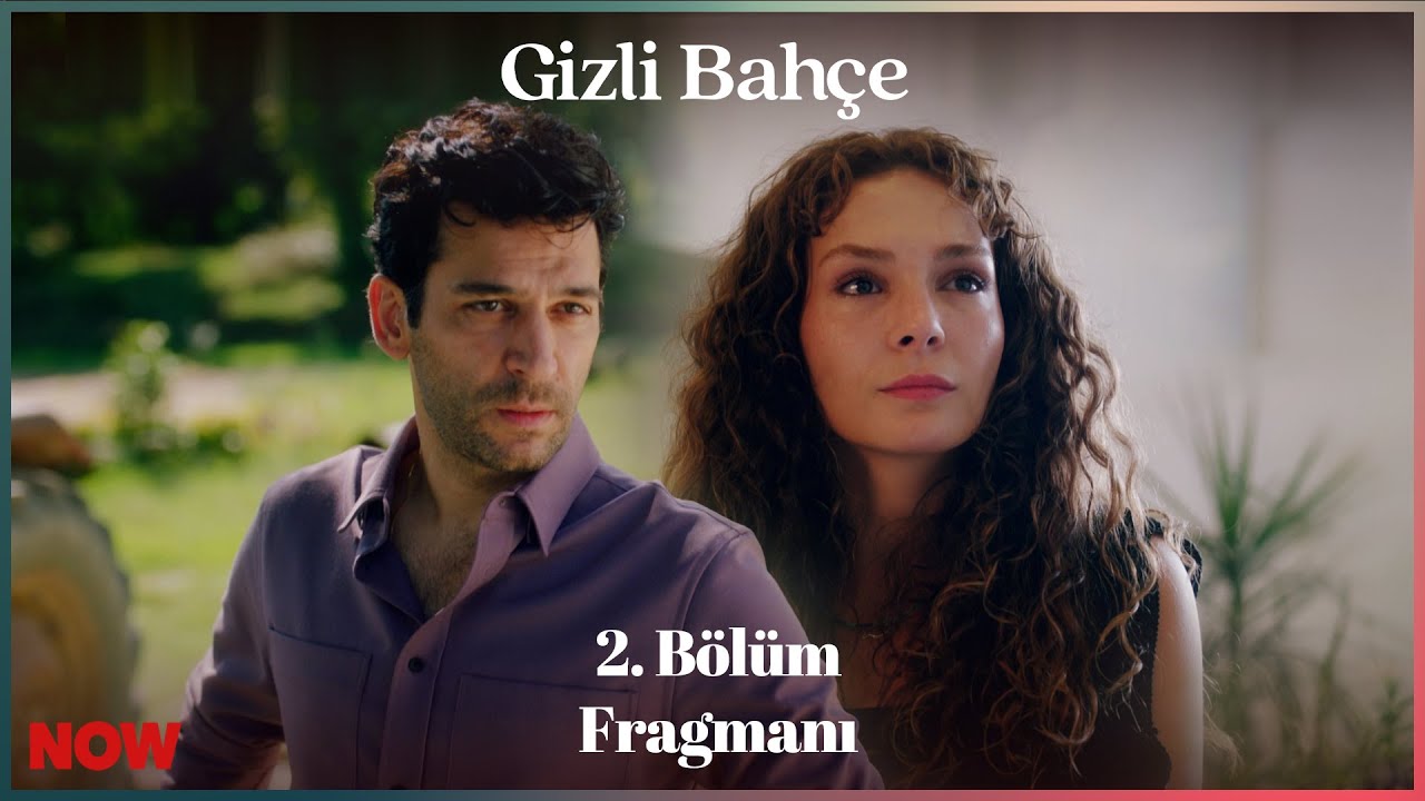 Gizli Bahçe 2.Bölüm Fragmanı