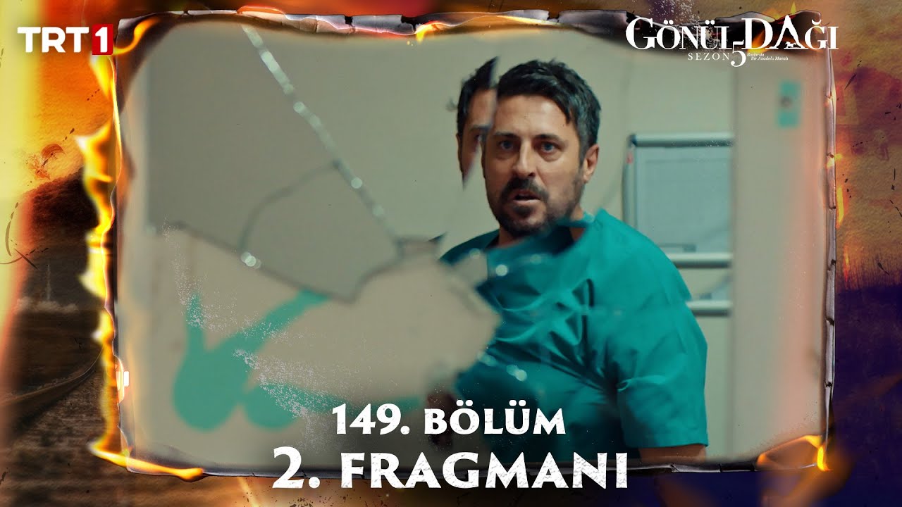 Gönül Dağı 149.Bölüm 2.Fragmanı