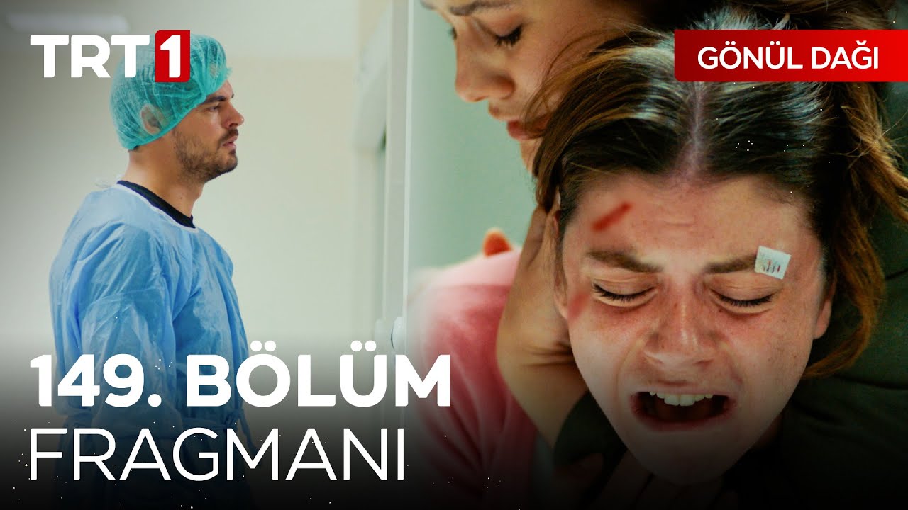 Gönül Dağı 149.Bölüm Fragmanı