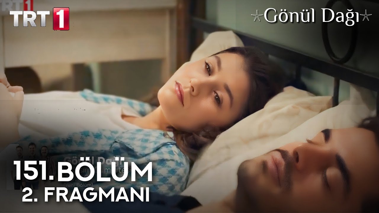 Gönül Dağı 151.Bölüm 2.Fragmanı