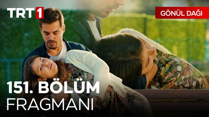 Gönül Dağı 151.Bölüm Fragmanı