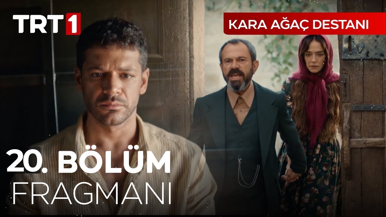 Kara Ağaç Destanı 20.Bölüm Fragmanı