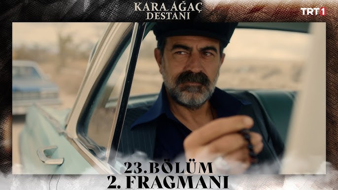 Kara Ağaç Destanı 23.Bölüm 2.Fragmanı