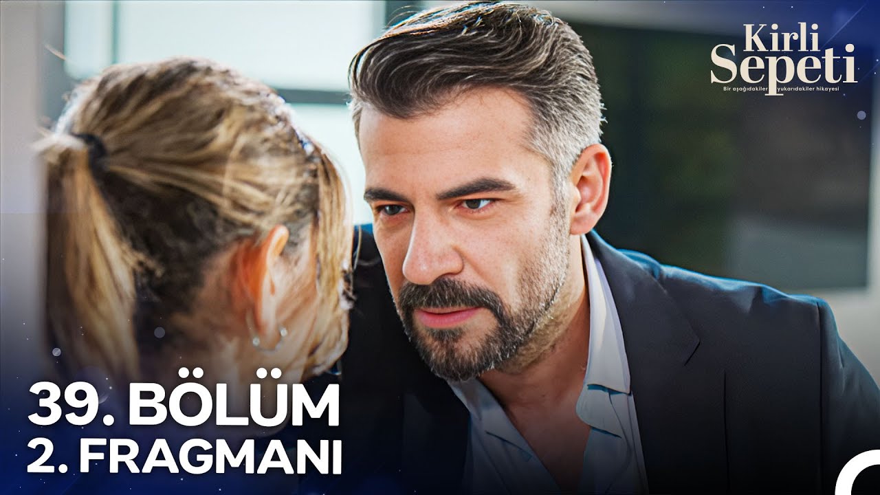 Kirli Sepeti 39. Bölüm 2. Fragmanı