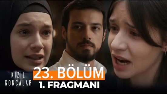 Kızıl Goncalar 23.Bölüm 1.Fragmanı