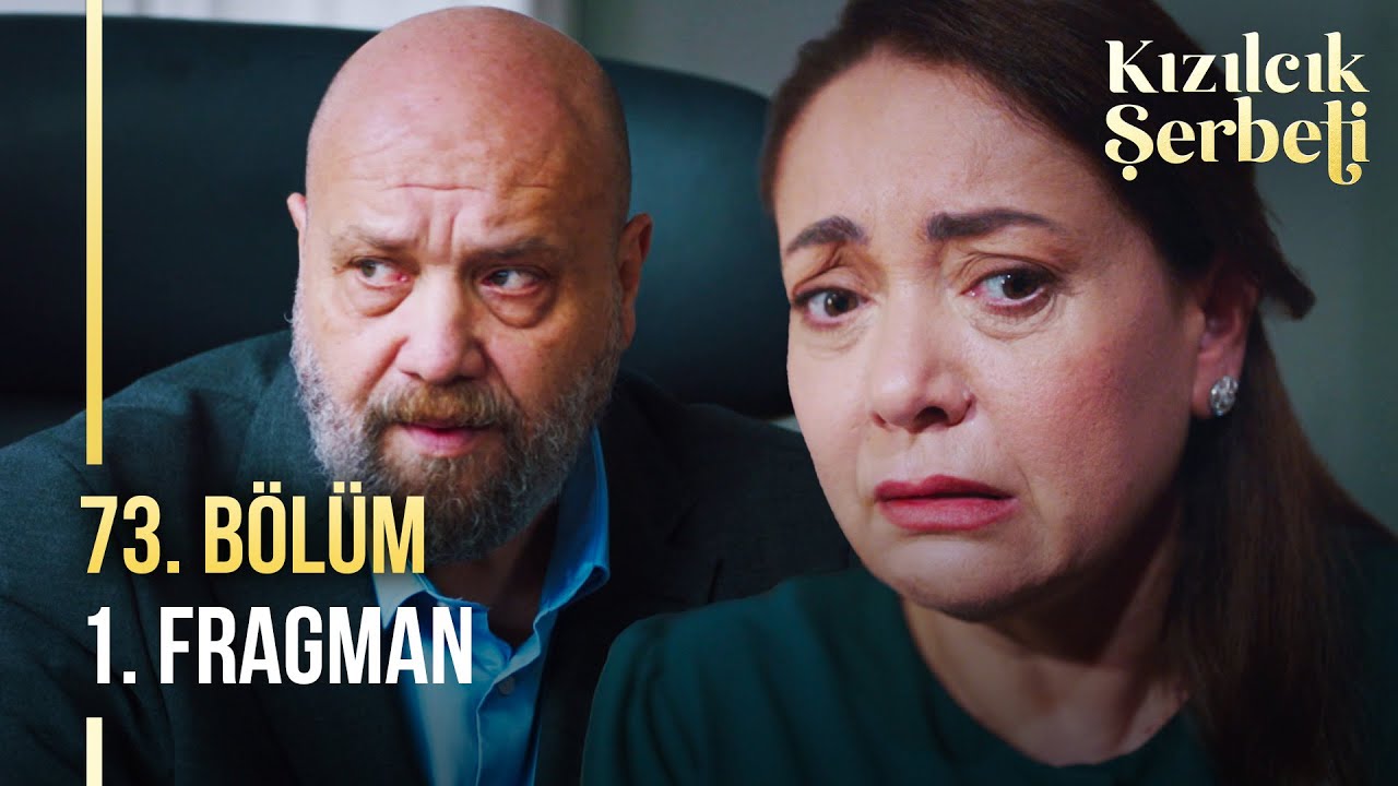 Kızılcık Şerbeti 73.Bölüm Fragmanı