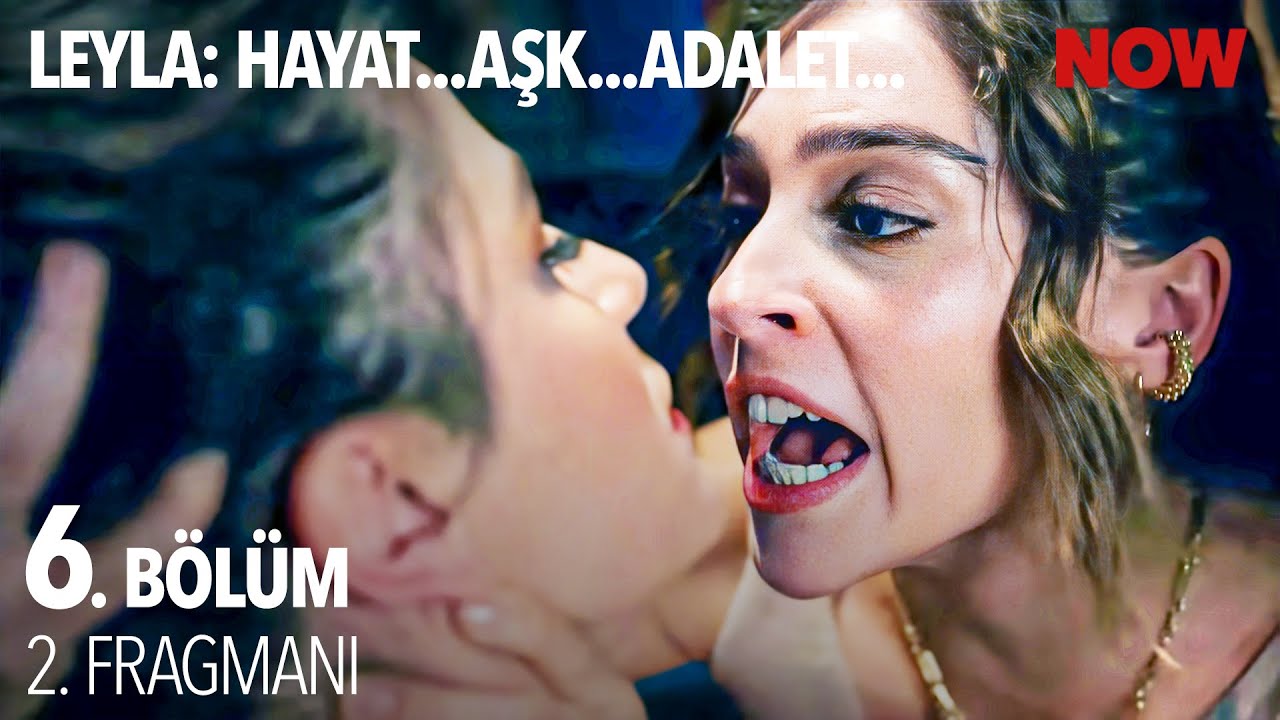 Leyla: Hayat Aşk Adalet 6.Bölüm 2.Fragmanı