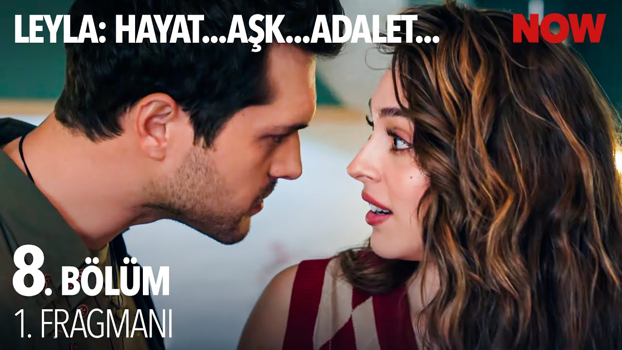 Leyla: Hayat Aşk Adalet 8.Bölüm Fragmanı