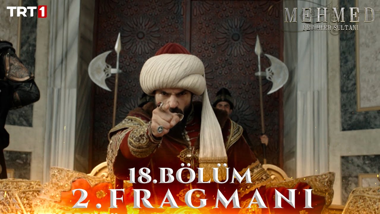 Mehmed Fetihler Sultanı 18.Bölüm 2.Fragmanı