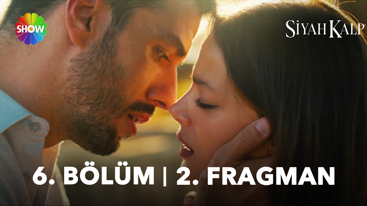 Siyah Kalp 6.Bölüm 2.Fragmanı