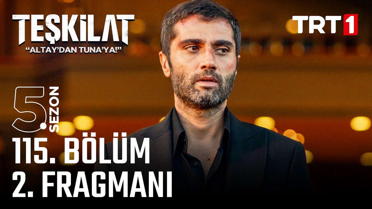 Teşkilat 115.Bölüm 2.Fragmanı