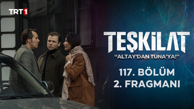 Teşkilat 117.Bölüm 2.Fragman