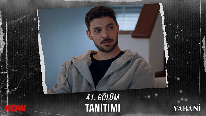 Yabani 41.Bölüm Fragmanı