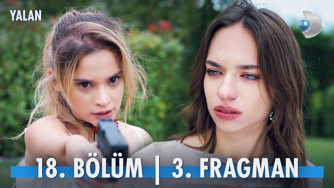 Yalan 18. Bölüm 3. Fragmanı