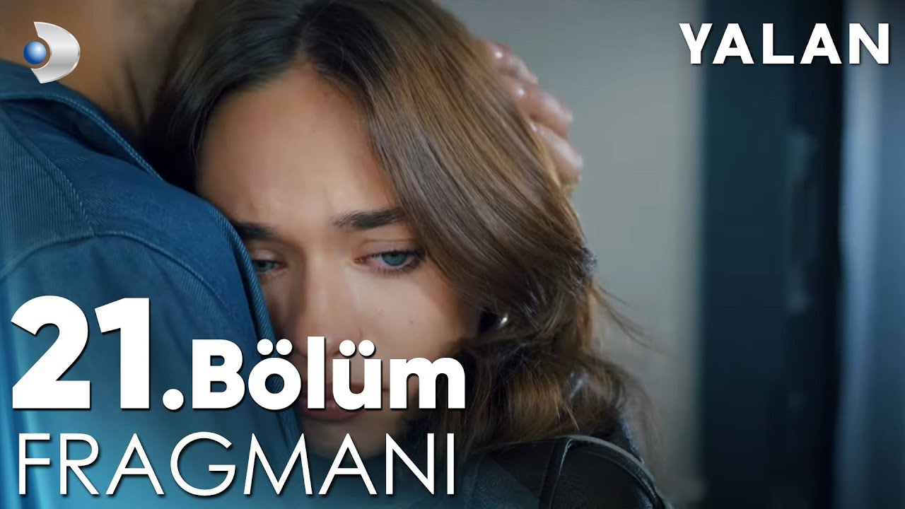 Yalan 21.Bölüm Fragmanı