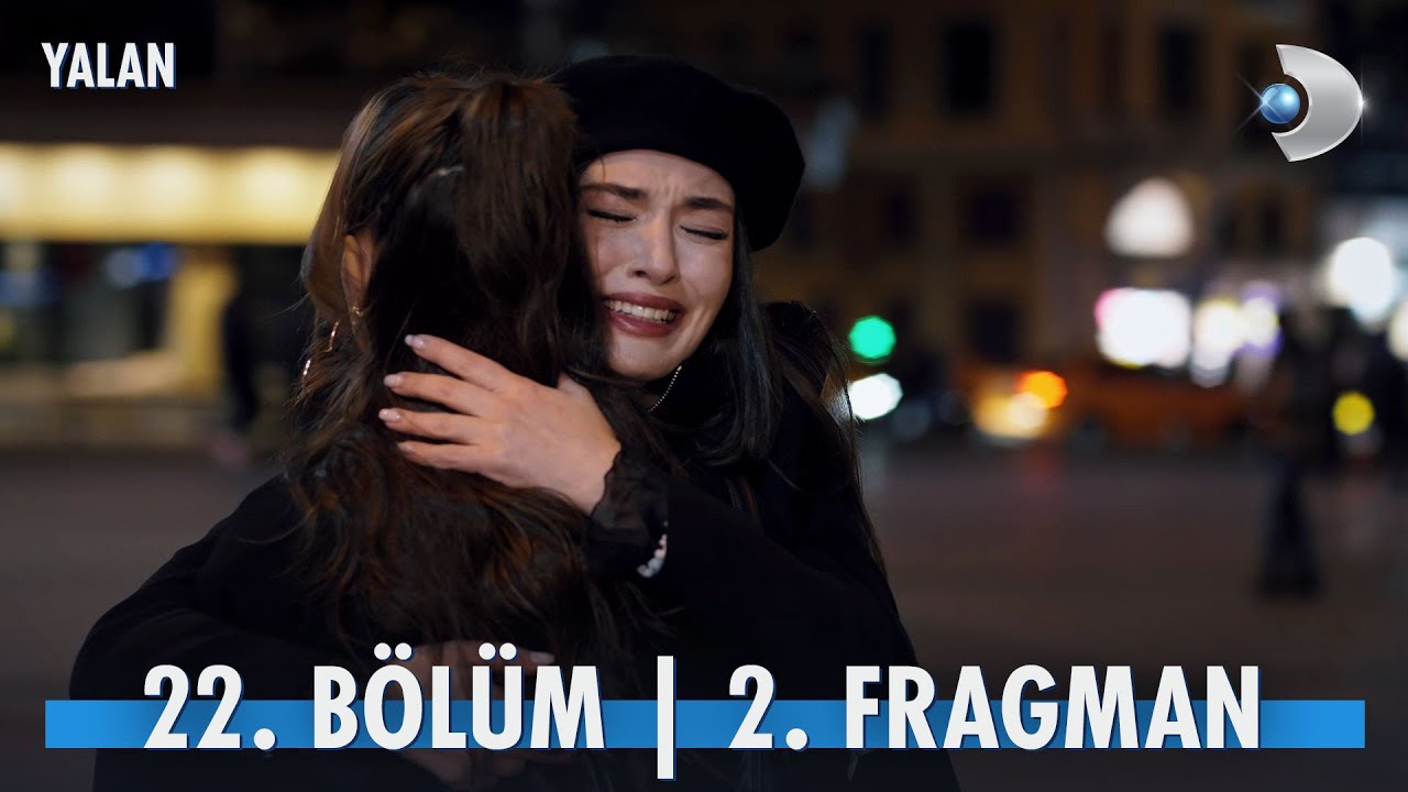 Yalan 22. Bölüm 2. Fragmanı