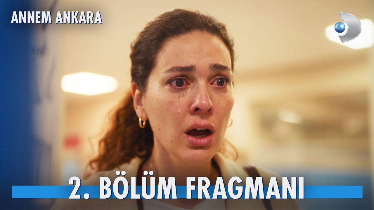 Annem Ankara 2.Bölüm Fragmanı