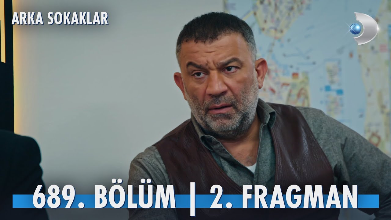 Arka Sokaklar 689.Bölüm 2.Fragmanı