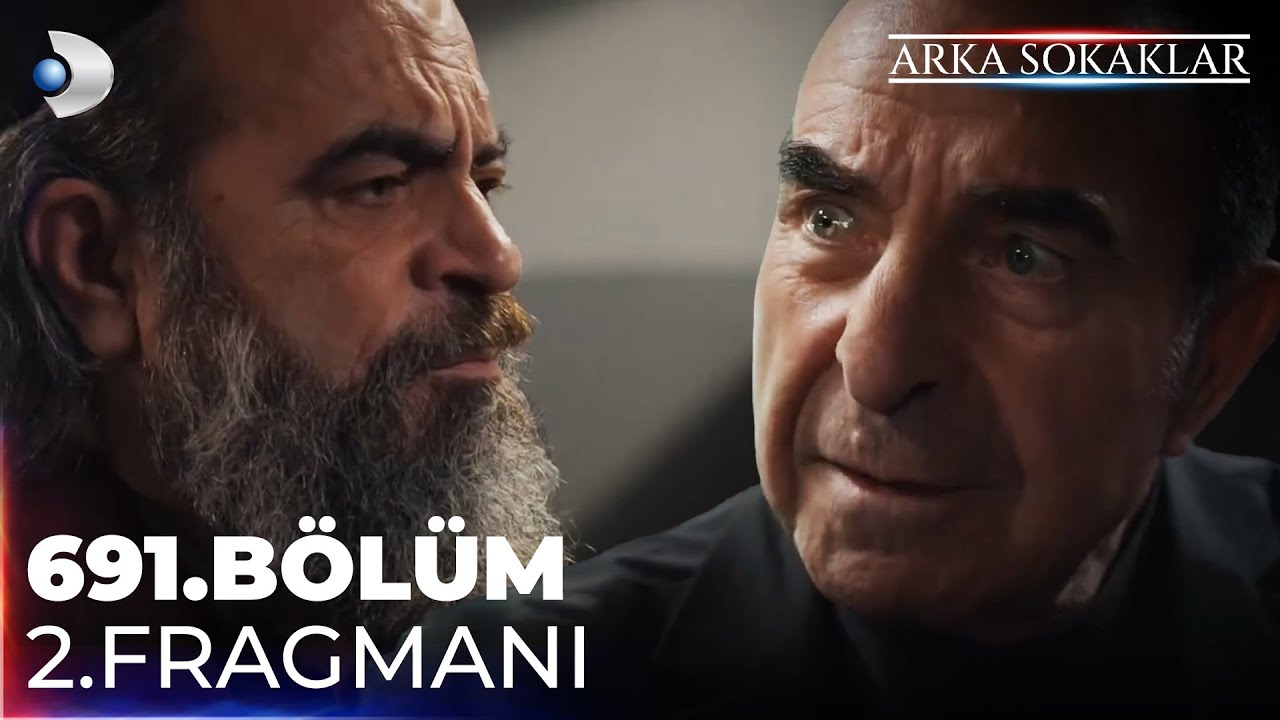 Arka Sokaklar 691.Bölüm 2.Fragmanı