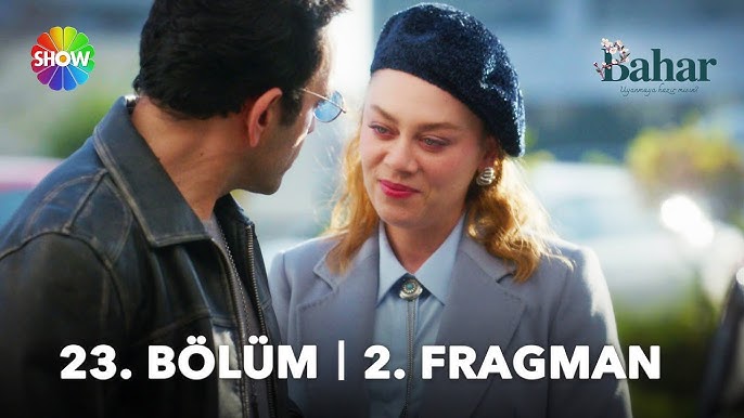 Bahar 23. Bölüm 2. Fragmanı