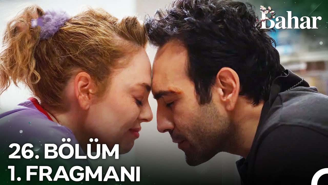 Bahar 26.Bölüm Fragmanı