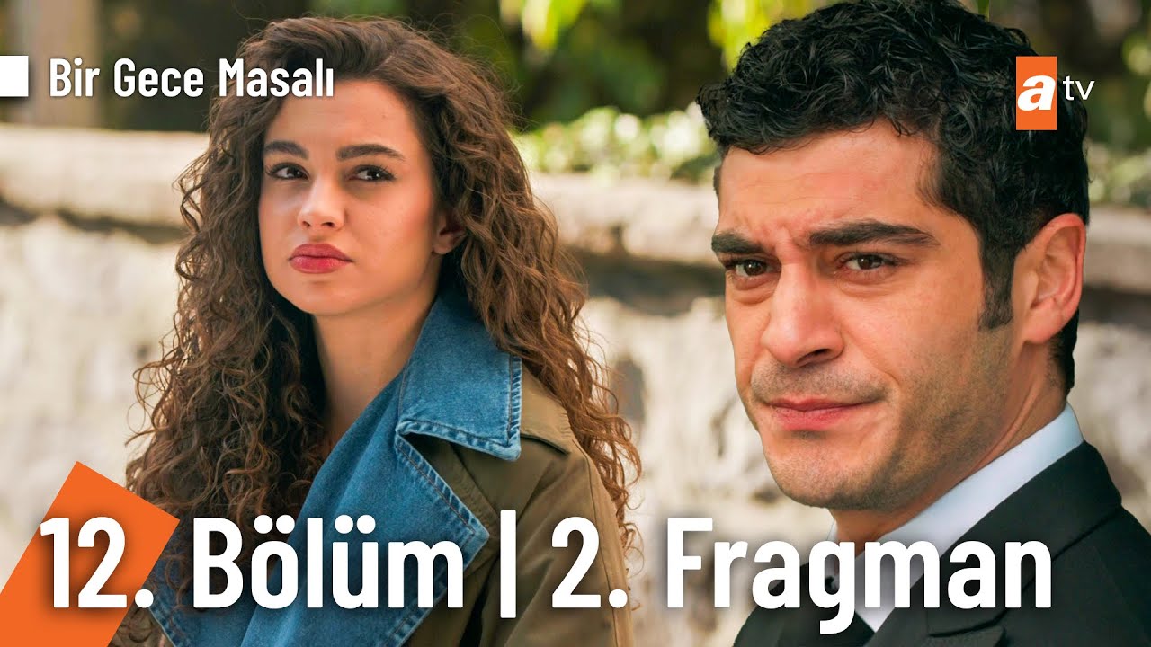 Bir Gece Masalı 12.Bölüm 2.Fragmanı