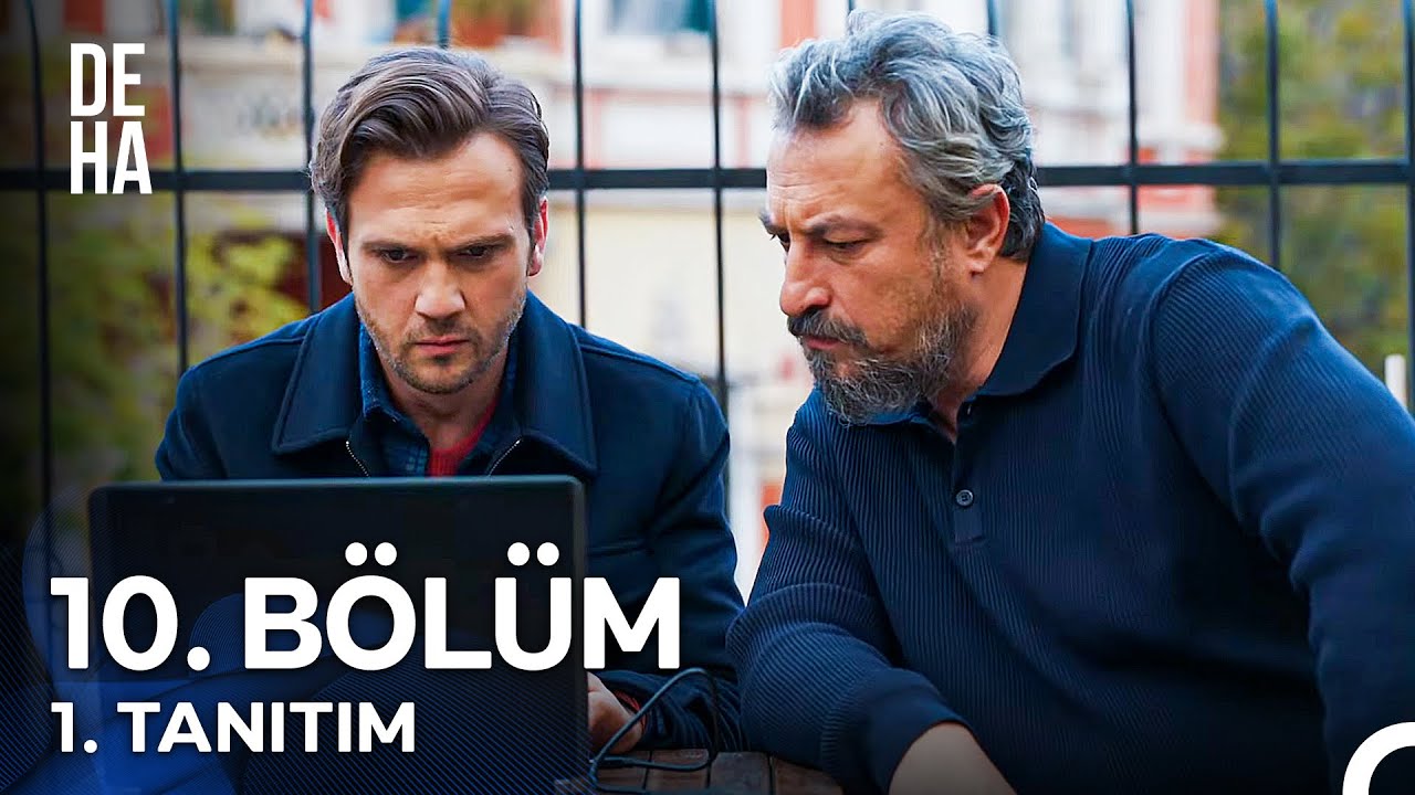 Deha 10.Bölüm Fragmanı